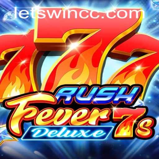Discover RushFever7sDeluxe: An Exciting Adventure Game with a Thrilling Twist